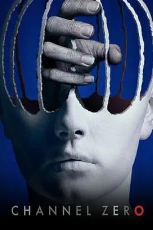 Channel Zero (season 2) Channel Zero (season 2)