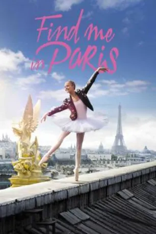 Find Me in Paris (season 1) Find Me in Paris (season 1)