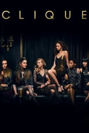 Clique (season 2) Clique (season 2)