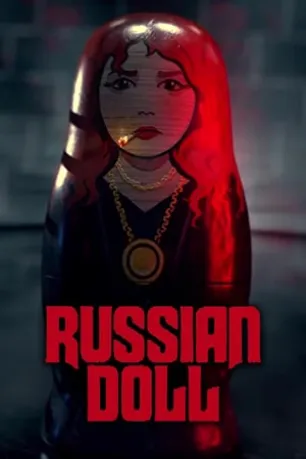 Russian Doll (season 1) Russian Doll (season 1)