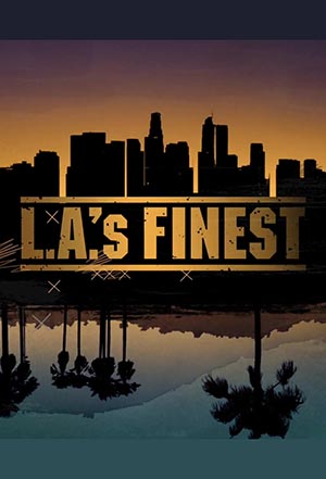 L.A.'s Finest (season 1)