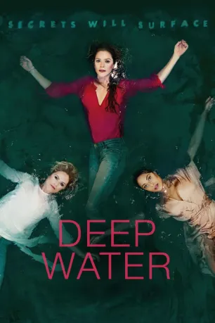 Deep Water (season 1) Deep Water (season 1)
