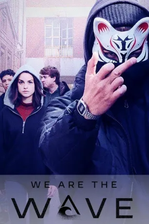 We Are the Wave (season 1) We Are the Wave (season 1)