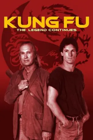Kung Fu: The Legend Continues (season 3) Kung Fu: The Legend Continues (season 3)