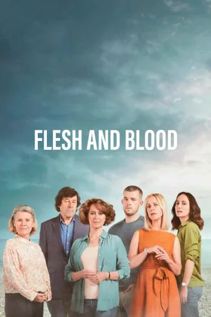 Flesh and Blood (season 1) Flesh and Blood (season 1)
