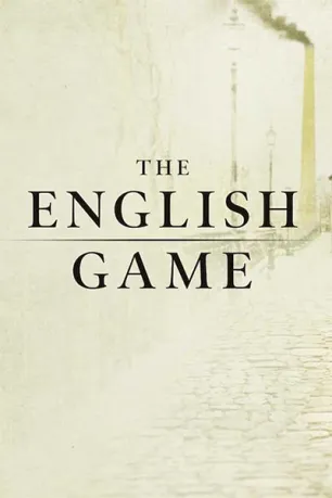 The English Game (season 1) The English Game (season 1)