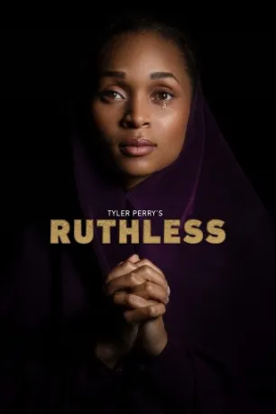 Tyler Perry's Ruthless (season 1) Tyler Perry's Ruthless (season 1)