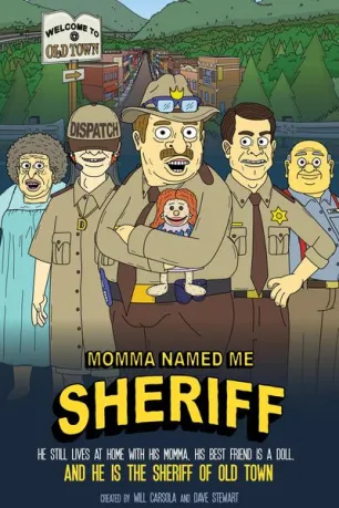 Momma Named Me Sheriff (season 2) Momma Named Me Sheriff (season 2)