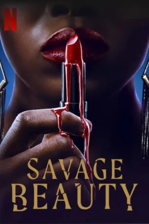 Savage Beauty (season 1) Savage Beauty (season 1)