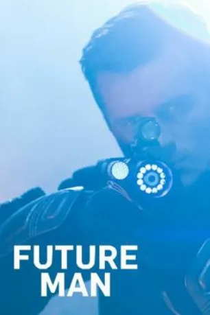 Future Man (season 1)