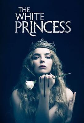 The White Princess (season 1)