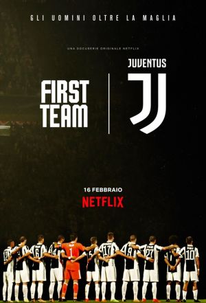 First Team: Juventus (season 1)
