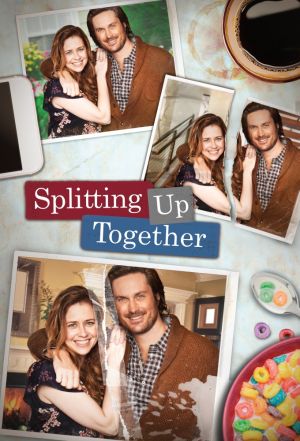 Splitting Up Together (US) (season 1)