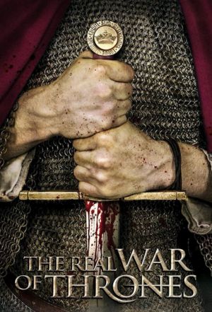 The Real War of Thrones (season 1)