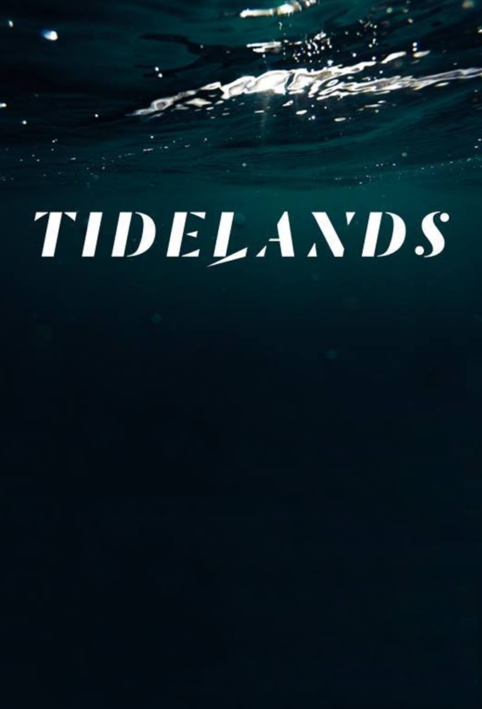 Tidelands (season 1)