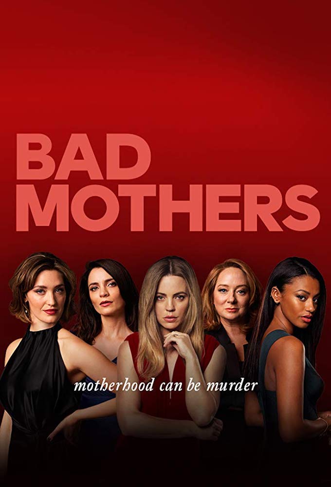 Bad Mothers (season 1)