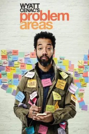 Wyatt Cenac's Problem Areas (season 2)