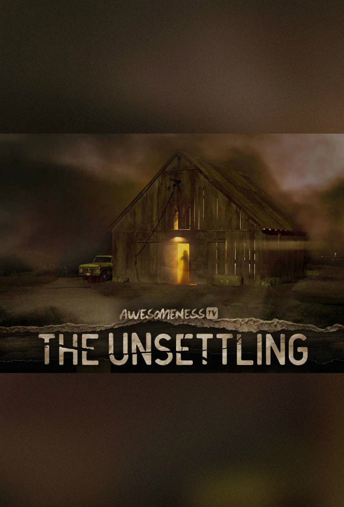 The Unsettling (season 1)