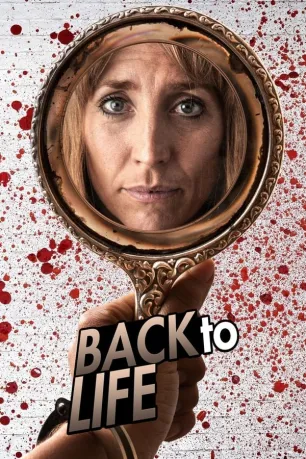 Back to Life (season 1)