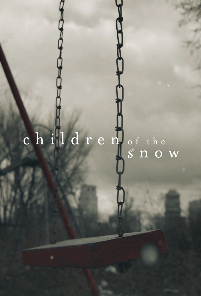 Children Of The Snow (season 1)
