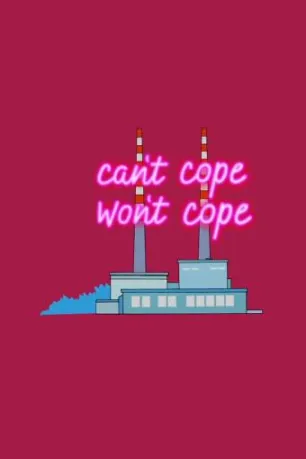 Can't Cope, Won't Cope (season 1)