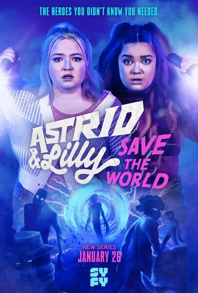 Astrid & Lilly Save the World (season 1)
