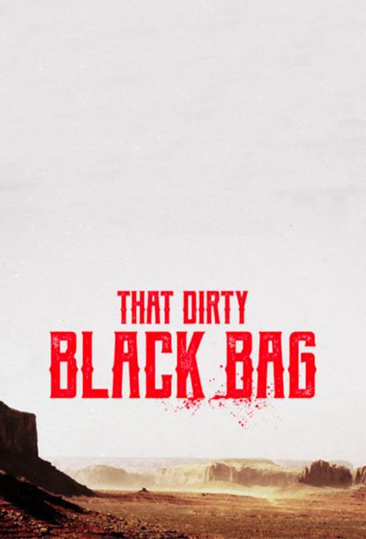 That Dirty Black Bag (season 1)