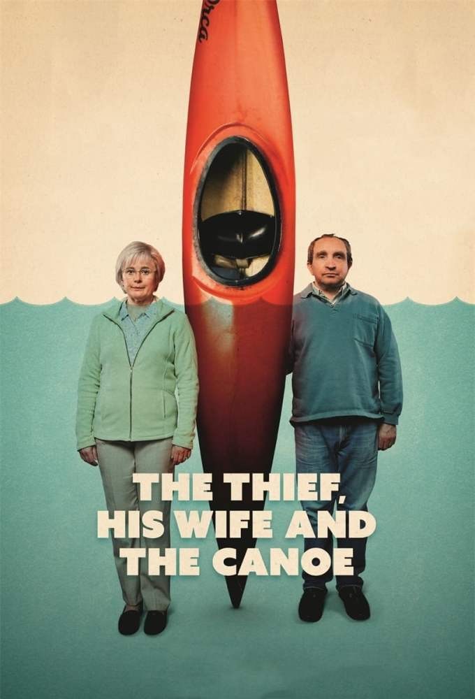 The Thief, His Wife and the Canoe (season 1)