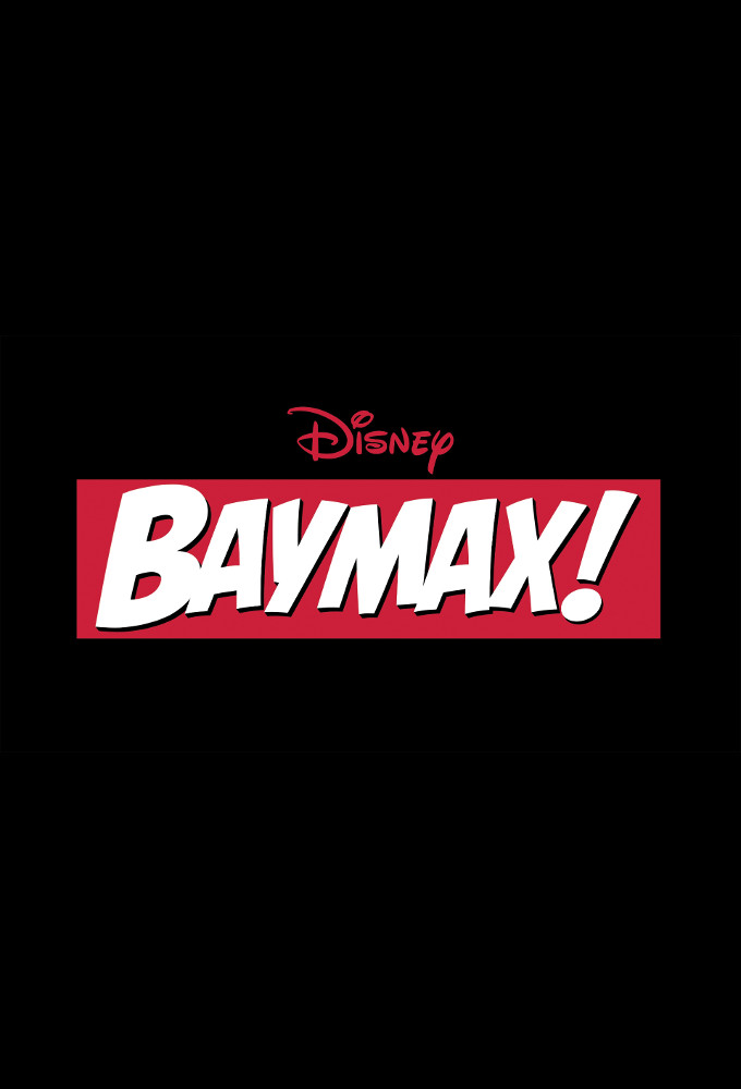 Baymax! (season 1)