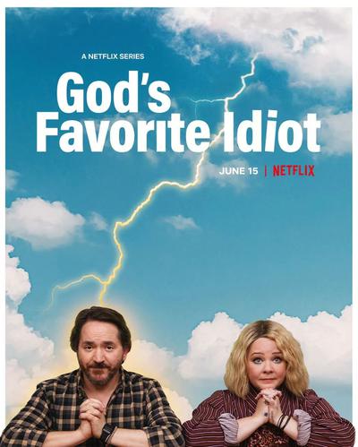 God's Favorite Idiot (season 1)
