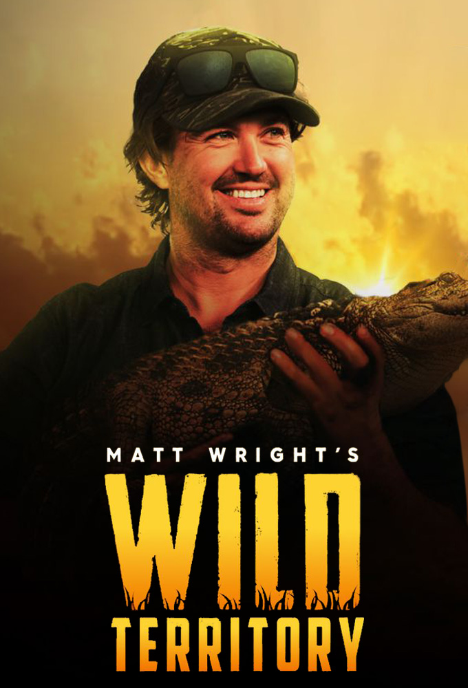 Matt Wright's Wild Territory (season 1)