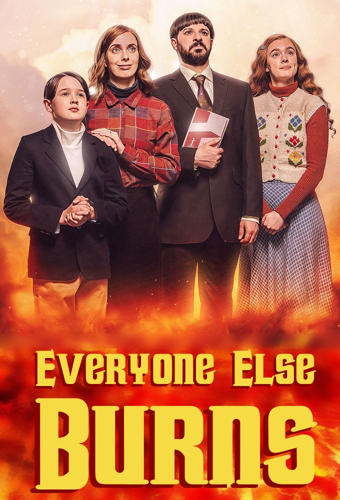 Everyone Else Burns (season 1)