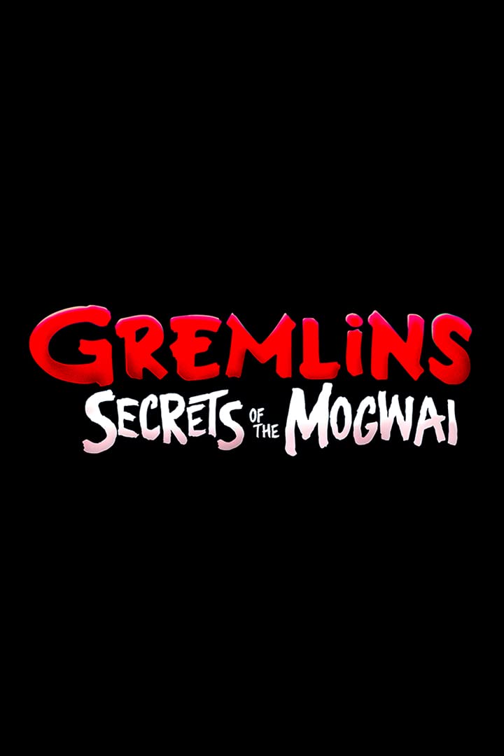 Gremlins: Secrets of the Mogwai (season 1)
