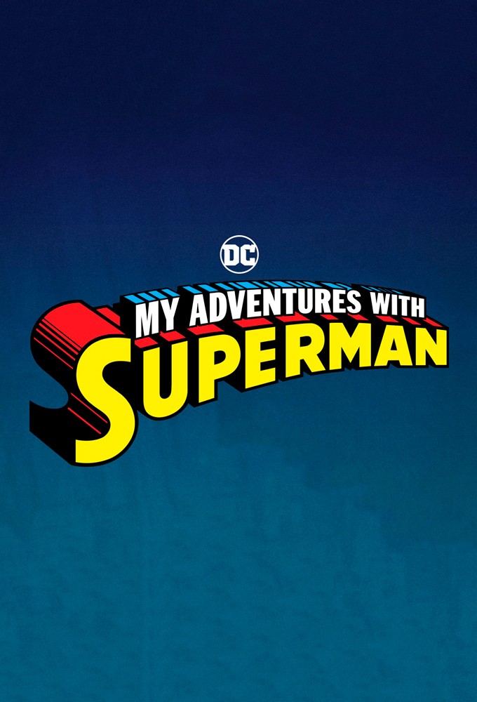 My Adventures with Superman (season 1)