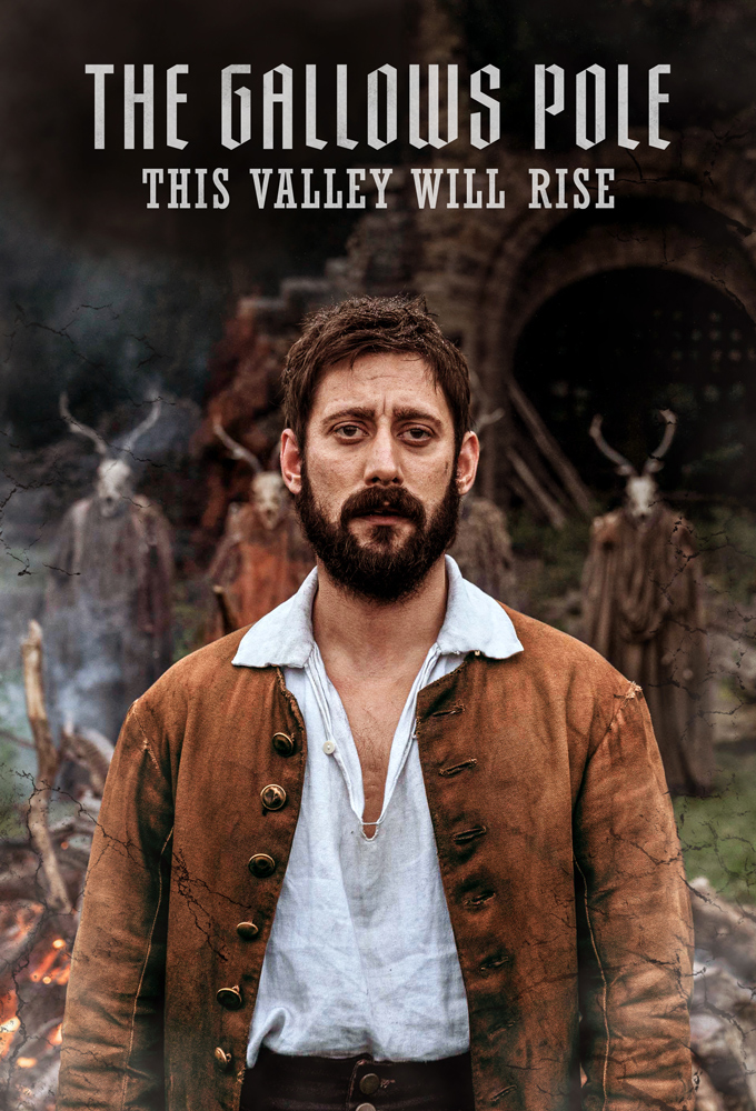 The Gallows Pole: This Valley Will Rise (season 1)