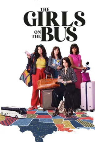 The Girls on the Bus (season 1) The Girls on the Bus (season 1)