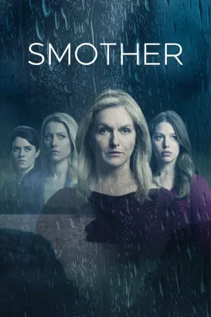 Smother (season 3) Smother (season 3)