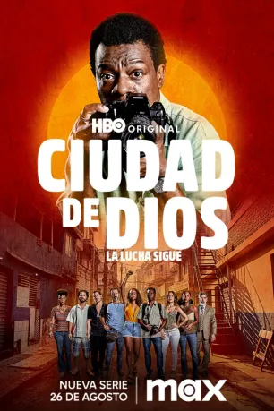 City of God: The Fight Rages On (season 1) City of God: The Fight Rages On (season 1)