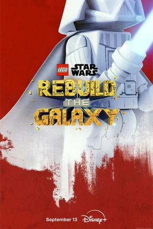 LEGO Star Wars: Rebuild the Galaxy (season 1) LEGO Star Wars: Rebuild the Galaxy (season 1)