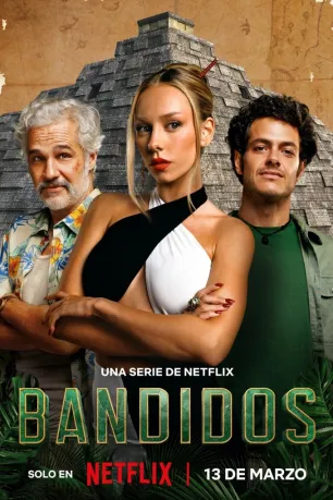 Bandidos (season 2)