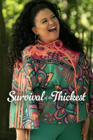 Survival of the Thickest (season 1)