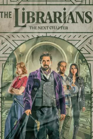 The Librarians: The Next Chapter (season 1)