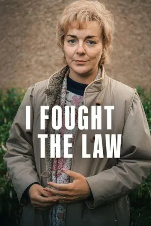 I Fought The Law (season 1)