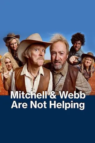 Mitchell & Webb Are Not Helping (season 1)