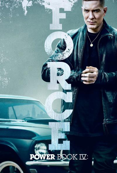 Power Book IV: Force (season 3) Power Book IV: Force (season 3)