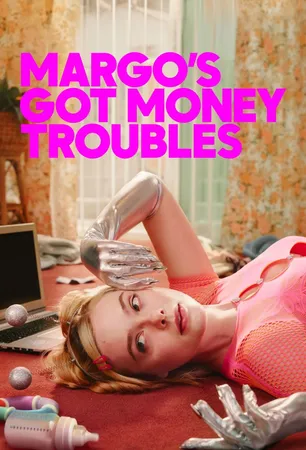 Margo's Got Money Troubles (season 1) Margo's Got Money Troubles (season 1)