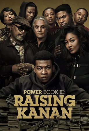 Power Book III: Raising Kanan (season 5) Power Book III: Raising Kanan (season 5)
