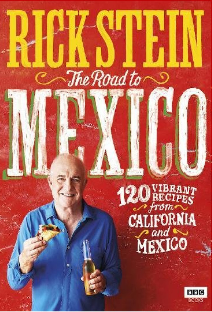Rick Stein's Road to Mexico (season 1)