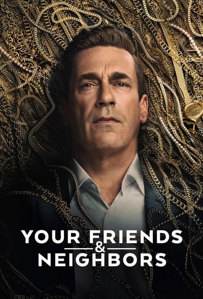 Your Friends & Neighbors (season 2) Your Friends & Neighbors (season 2)